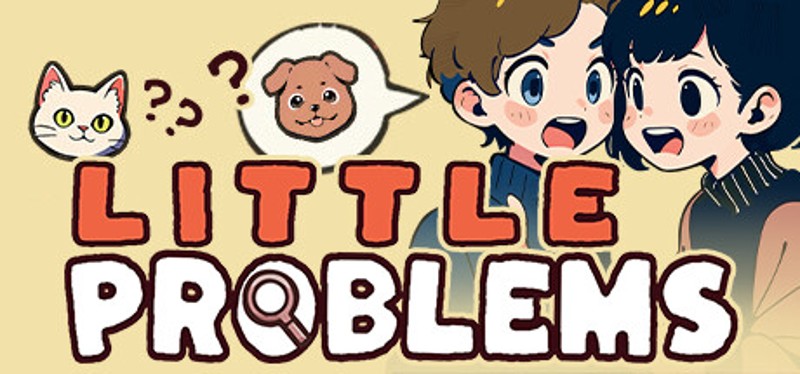 Little Problems: A Cozy Detective Game Image