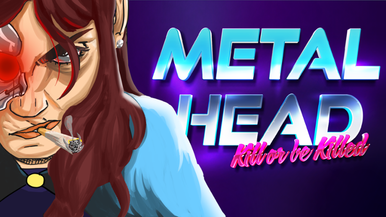 Metalhead Game Cover