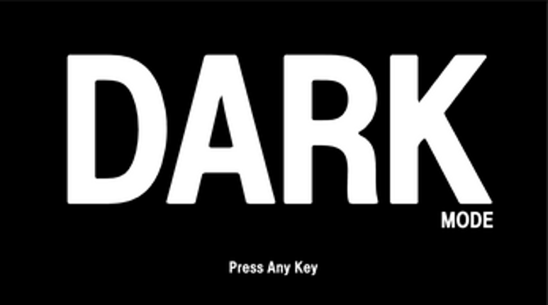 Dark Mode (Jam Version) Image