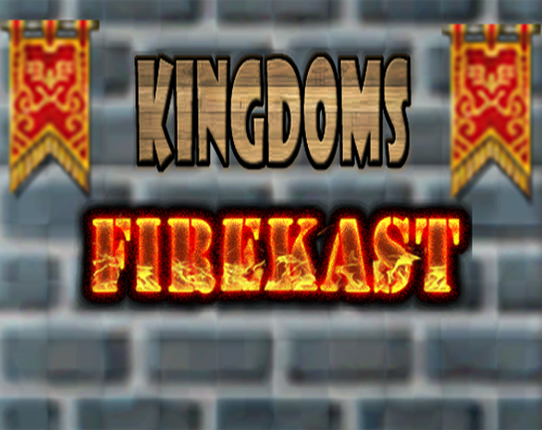 Kingdoms Firekast Image