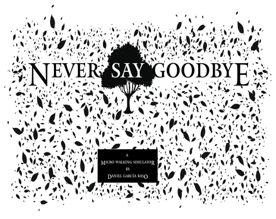 Never Say Goodbye Game Cover