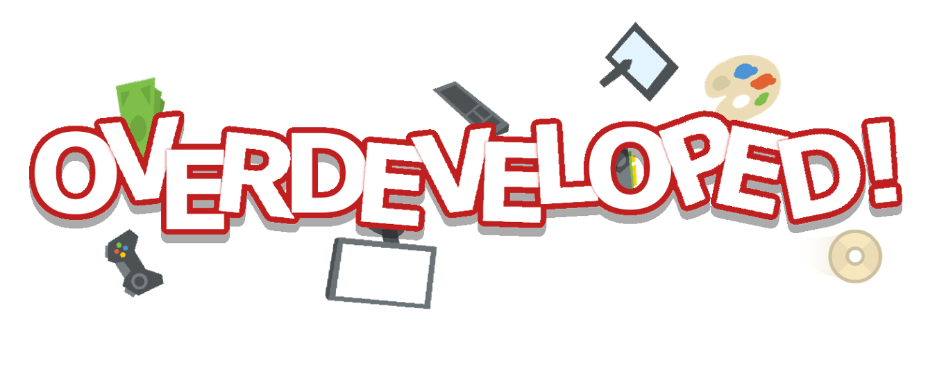 Games like Overdeveloped