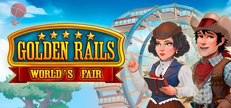 Games like Golden Rails: World’s Fair