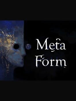 Games like Meta Form