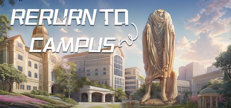Games like Return to campus