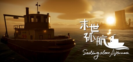 Games like Sailing alone:Aftermath