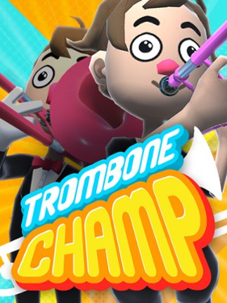 Trombone Champ Image