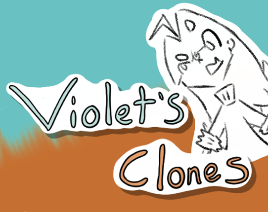 Violet's Clones Image