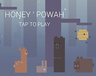 Games like HONEY-POWAH