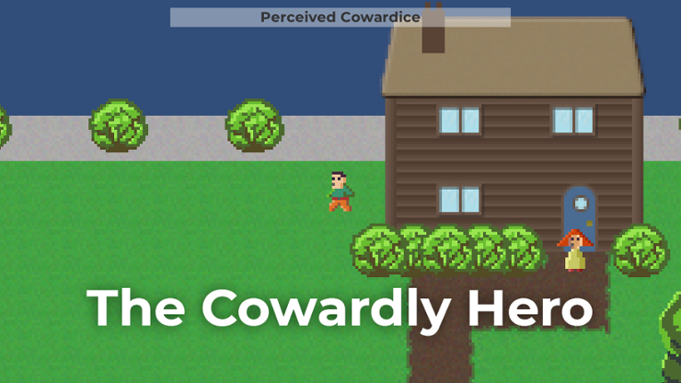 The Cowardly Hero Image
