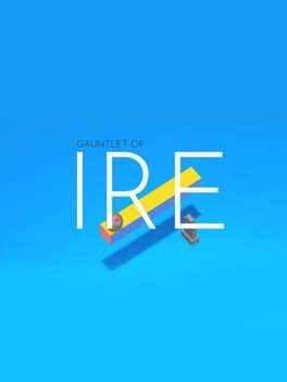 Games like Gauntlet of IRE