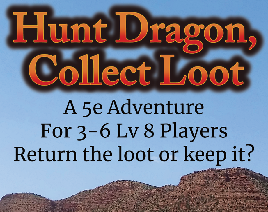 Games like Hunt Dragon, Collect Loot