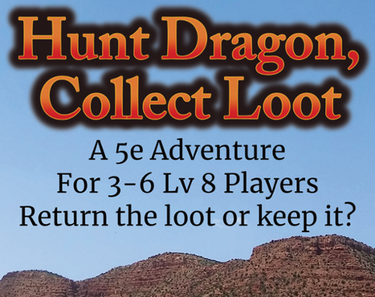 Hunt Dragon, Collect Loot Image