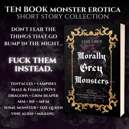 Morally Grey Monsters: A Ten Book Erotic Short Story Collection Image