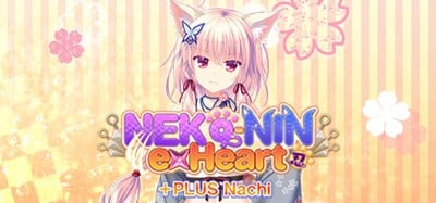 NEKO-NIN exHeart +PLUS Nachi Image