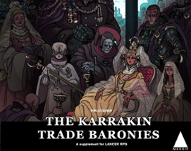 The Karrakin Trade Baronies: a Lancer Setting Image