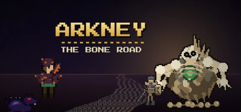 Arkney: The Bone Road Image