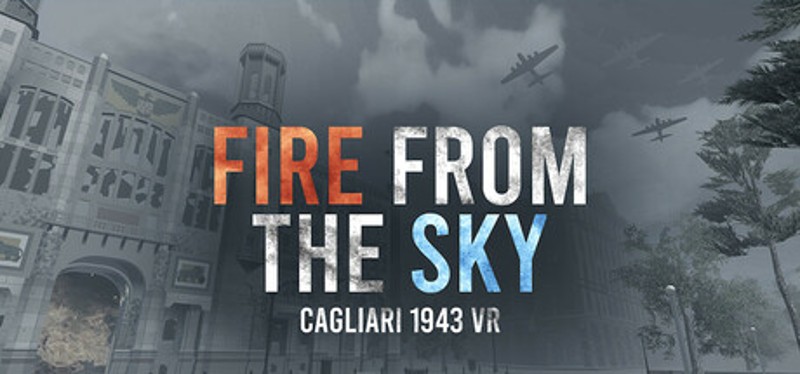 Fire from the sky: Cagliari 1943 VR Image
