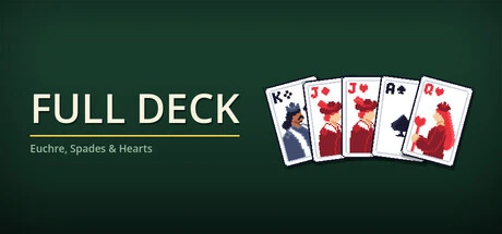 Games like Full Deck: Euchre, Spades, Hearts, and More