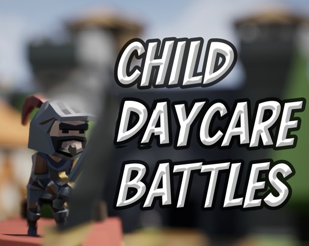 Games like Child Daycare Battles