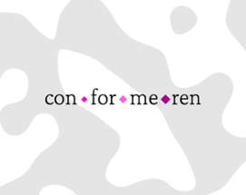 con·for·me·ren Image