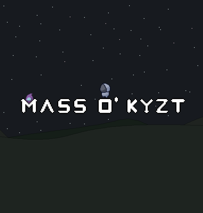 Games like Mass O' Kyzt