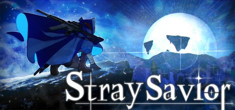 Games like Stray Savior