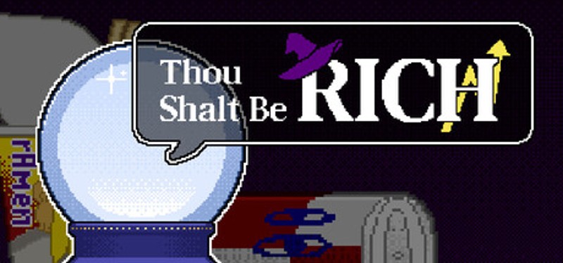 Thou Shalt Be Rich Image