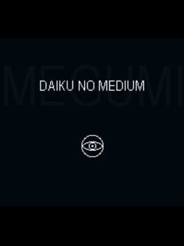 Games like Daiku no Medium Megumi
