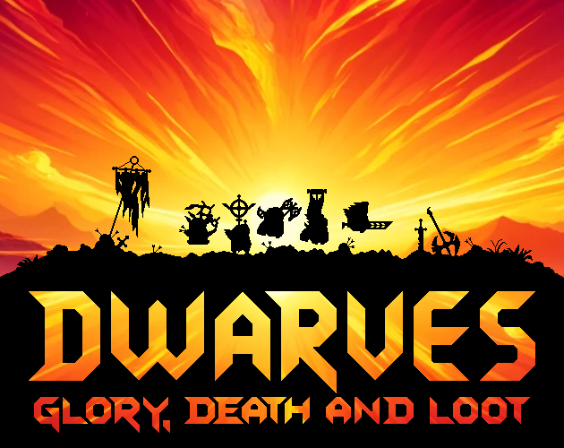 Games like Dwarves: Glory, Death and Loot