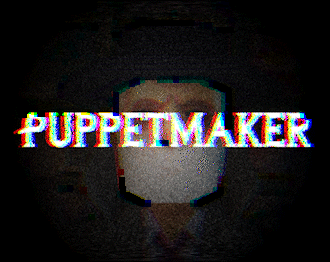 Games like Puppetmaker - Don't make a sound - beta