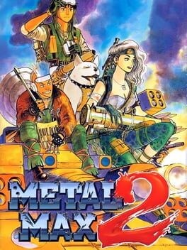 Games like Metal Max 2