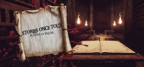 Games like Stories Once Told: Echoes Of Valor