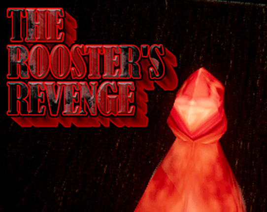 THE ROOSTER'S REVENGE [DEMO] Image