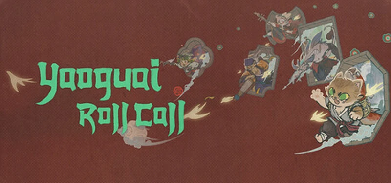 Yaoguai Roll Call Image
