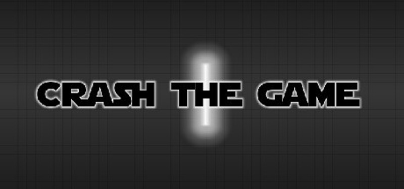 CRASH THE GAME Image