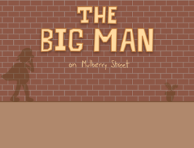 The Big Man on Mulberry Street Image