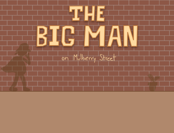 The Big Man on Mulberry Street Game Cover