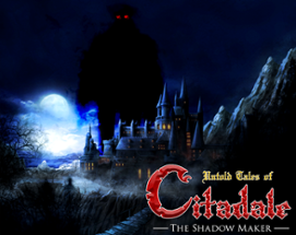 Untold Tales of Citadale: The Shadow Maker Image