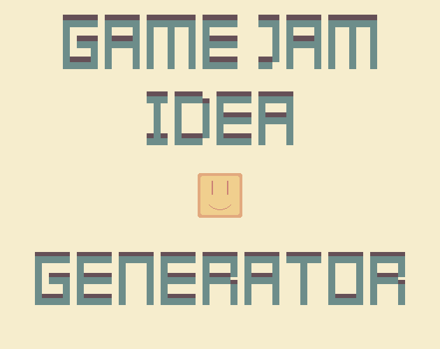 Games like Game Jam Idea Generator
