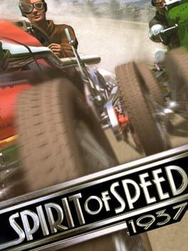Games like Spirit of Speed 1937