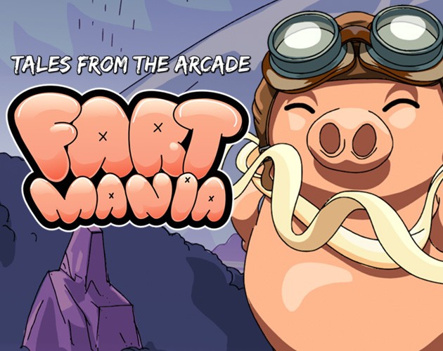 Games like Tales From The Arcade: Fartmania