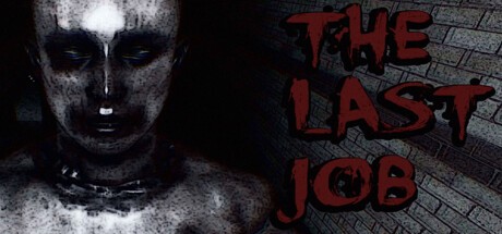 Games like The Last Job
