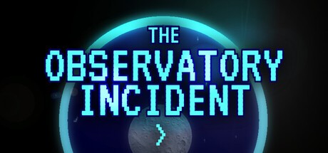 Games like The Observatory Incident