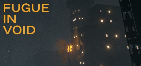 Games like Fugue in Void