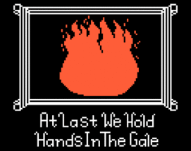 At Last We Hold Hands In The Gale Image