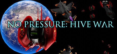 Games like No Pressure: Hive War
