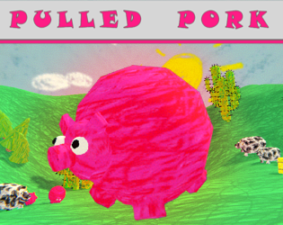 Games like Pulled Pork
