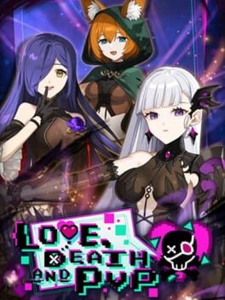 Love, Death and PvP Game Cover