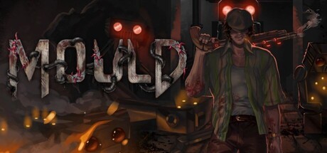 Games like MOULD